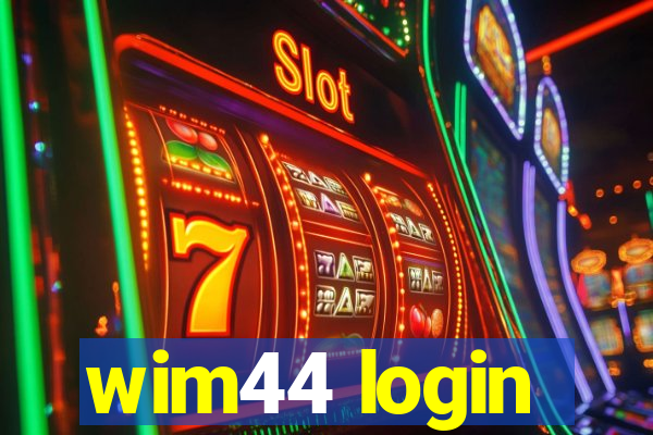 wim44 login